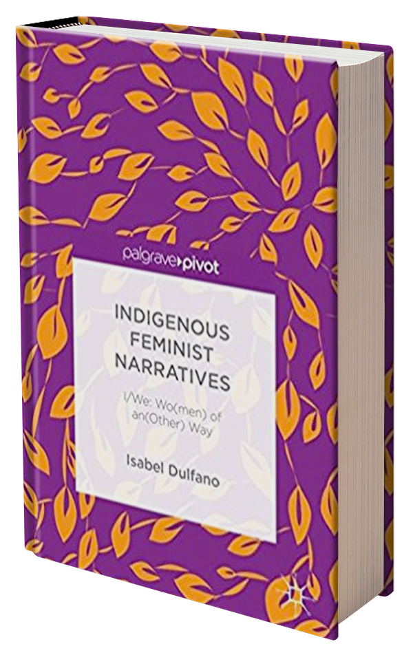 Indigenous Feminist Narratives